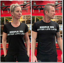 Afbeelding in Gallery-weergave laden, MOTIVATION T-SHIRT DISCIPLIN NOW BETTER LIFE LATER
